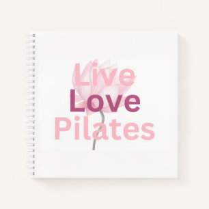 Live Love Pilates Lotus Wellness Ruhe Geschenk für Notizbuch