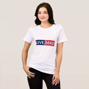 LIVE MAD – Fette, minimalistische moderne Typograf Tri-Blend Shirt