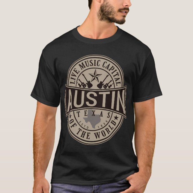 Live Music Hauptstadt of the World Austin Texas T-Shirt (Vorderseite)