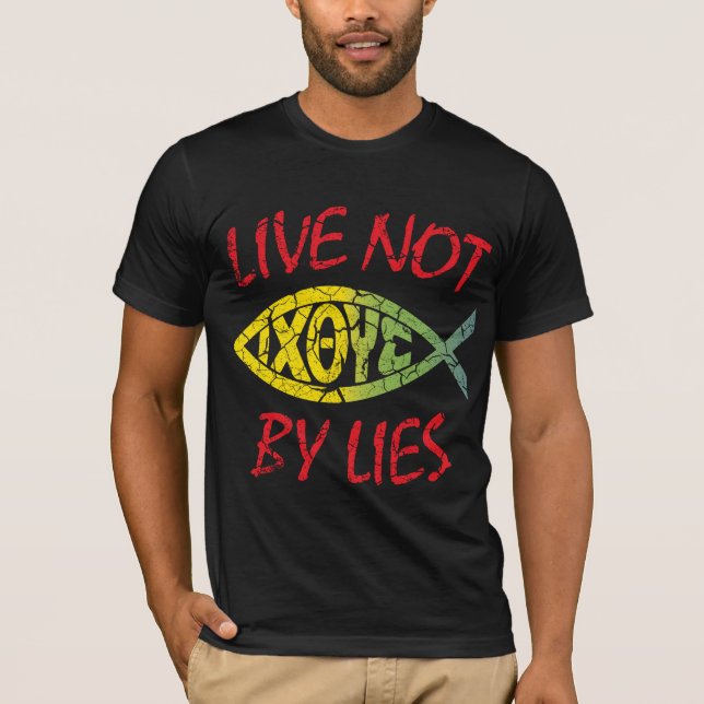 Live Not By Lies - Christian Citation TShirt (Devant)