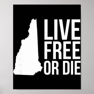Live Or Die Nh Motto New Hampshire Karte Poster