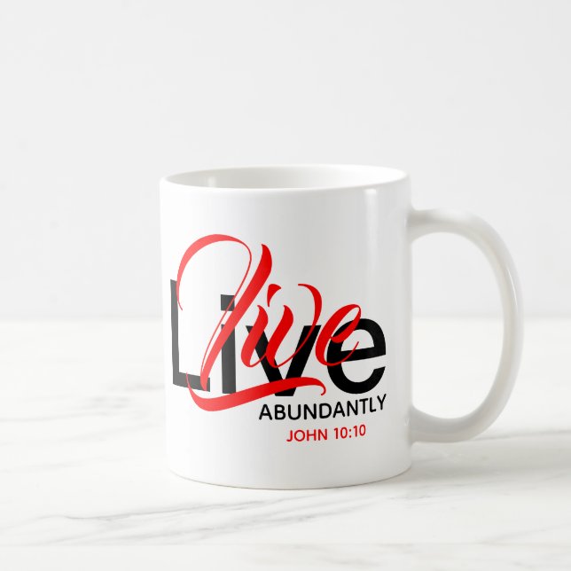 Live reichlich John 10:10 Life Monogram Scripture Kaffeetasse (Rechts)