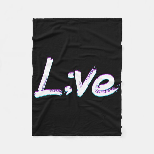 Live Semicolon Suizidprävention Bewusstsein Fleecedecke (Vorderseite)