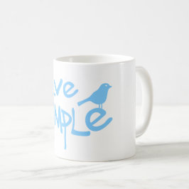 Live Simple Kaffeetasse