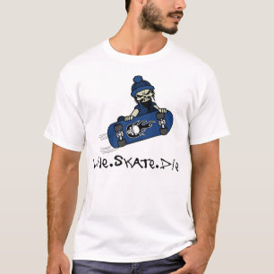 Live-Skate Die T - Shirt