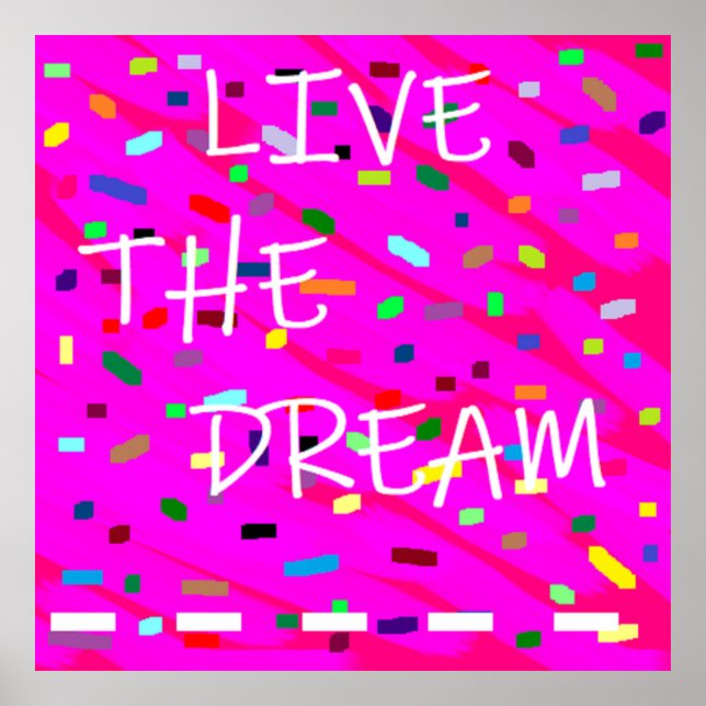 Live the Dream Logo words pink und gemischte Muste Poster (Vorne)