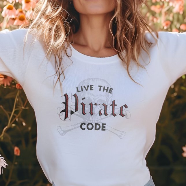 Live the Pirate Code Skull & Crossbones T-Shirt (Von Creator hochgeladen)