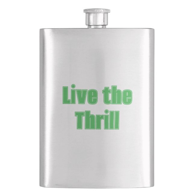 Live the Thrill Classic Flask Flachmann (Vorderseite)