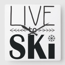 Live to Ski clock Quadratische Wanduhr