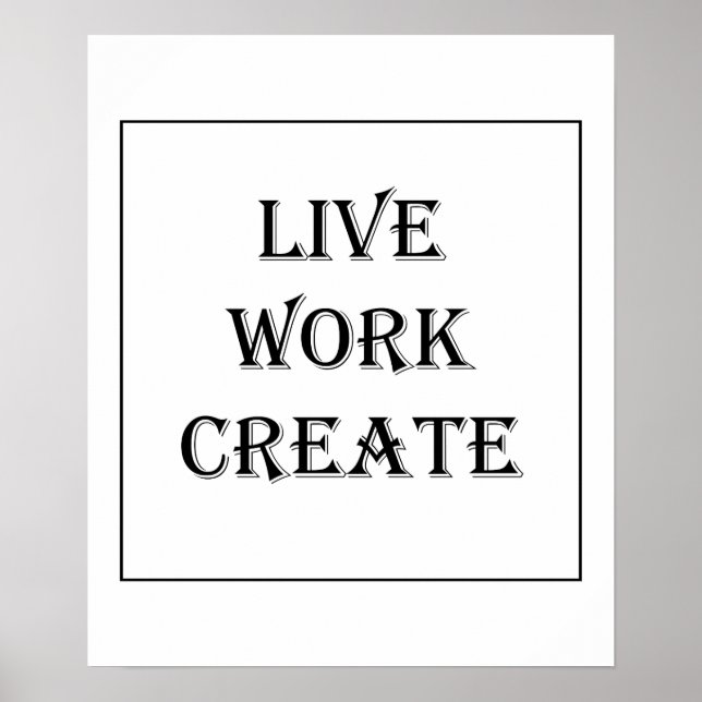 Live Work Create Poster (Vorne)