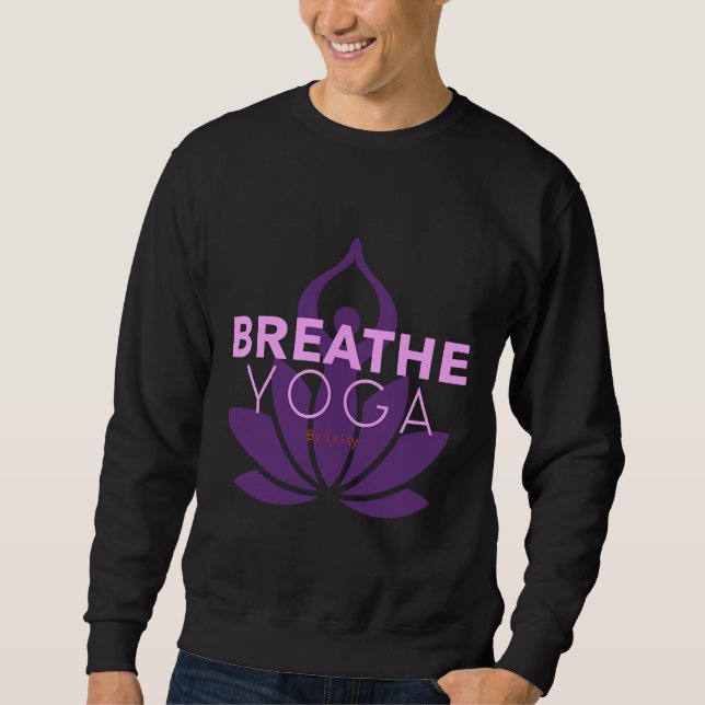 Live Yoga atmen Sweatshirt (Vorderseite)
