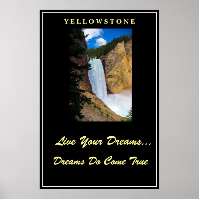 Live Your Dream Poster Yellowstone (Vorne)