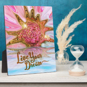 Live Your Dream - Rose Blume Power Fotoplatte