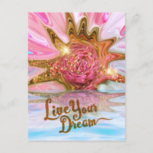 Live Your Dream - Rose Blume Power Postkarte