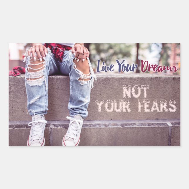 Live Your Dreams Aufkleber (Vorderseite)