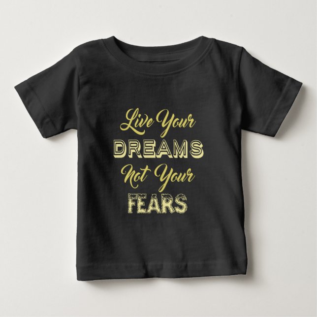 Live Your Dreams Shirts & Jacken (Vorderseite)