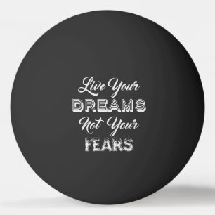 Live Your Dreams - Tischtennisbälle auf Monogramm Tischtennisball