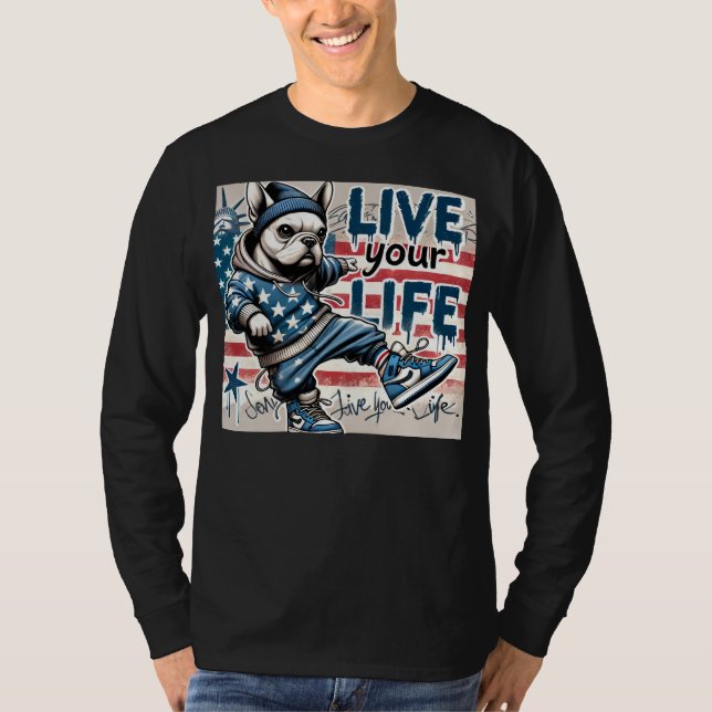 live your life T-Shirt (Vorderseite)