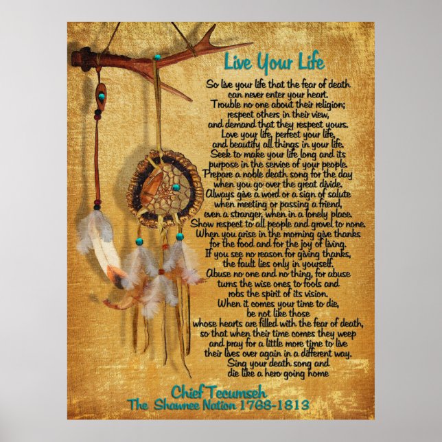 "Live Your Life" von Chief Tecumseh Dreamcatcher Poster (Vorne)