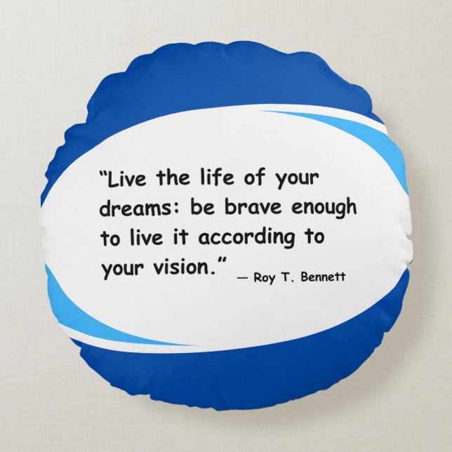 Live Your Vision - Motivierend Zitat Rundes Kissen (Vorderseite)