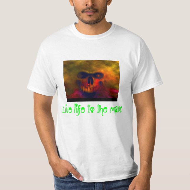 "Liveleben zur maximalen" Kleidung T-Shirt (Vorderseite)