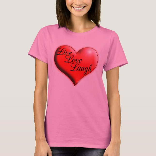 LiveLiebe-Lachen-Shirts T-Shirt (Vorderseite)