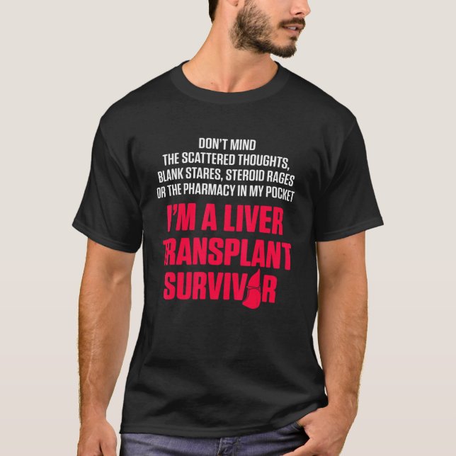 Liver Transplant Survivor Pharmacy Organ Warrior T-Shirt (Vorderseite)