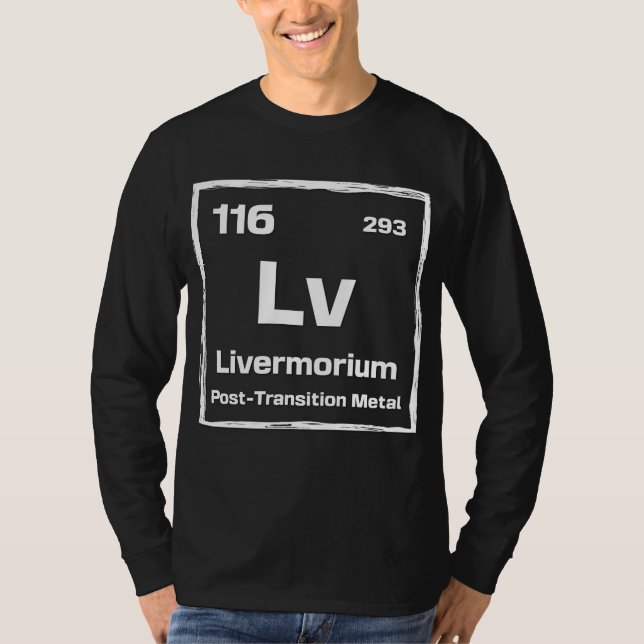 Livermorium (Lv) - Periodensystem der Elemente T-Shirt (Vorderseite)