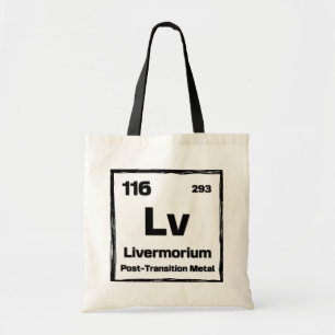 Livermorium (Lv) - Periodensystem der Elemente Tragetasche