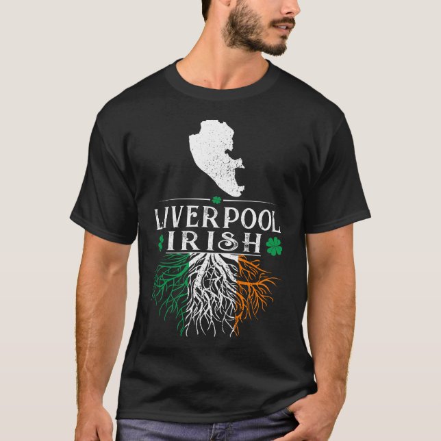 Liverpool UK City Irish Roots St Patrick Day T-Shirt (Vorderseite)