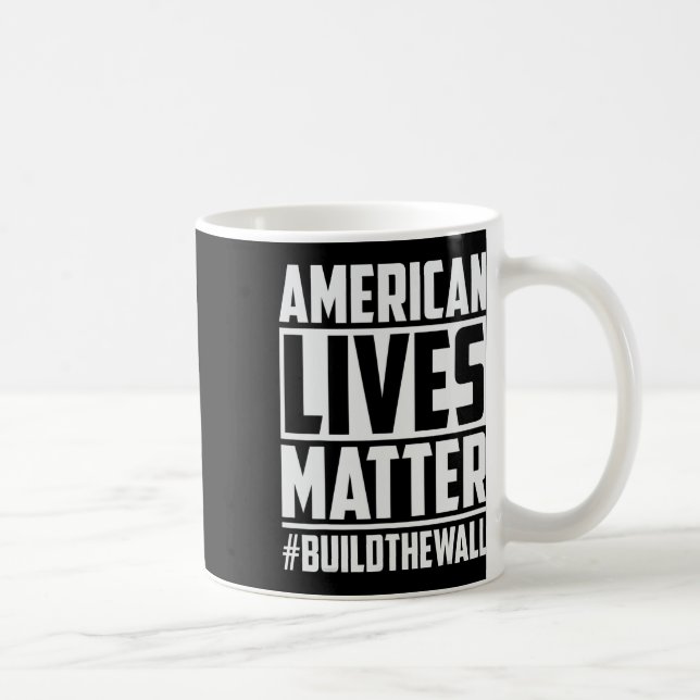 Lives Problem #buildthewall Trump Usa 2020 Design Kaffeetasse (Rechts)