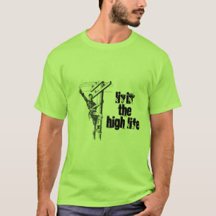 Livin das hohes Lebens-T-Shirt T-Shirt