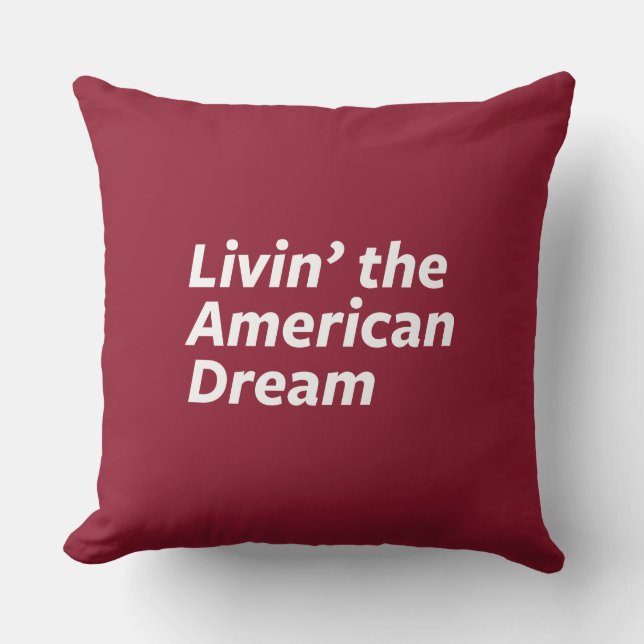 Livin der amerikanische Traum Kissen (Vorderseite)