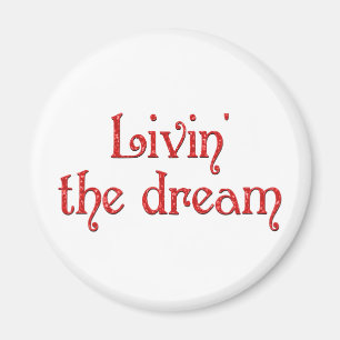 Livin der Traum Magnet