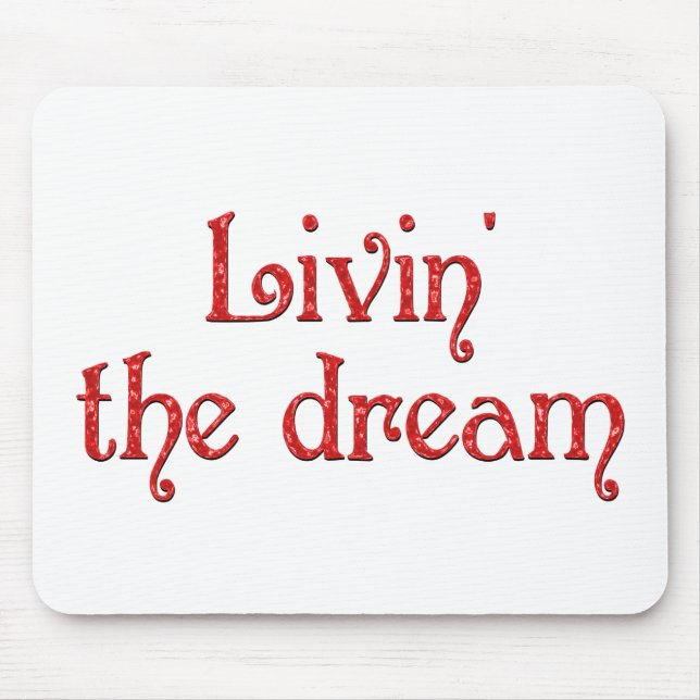 Livin der Traum Mousepad (Vorne)