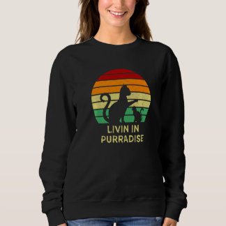 Livin In Purradise Cat  Hobby Kitten Pastime Cat M Sweatshirt
