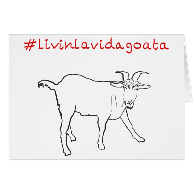 Livin La Vida Goata Funny Quirky Niedliche Ziege Z (Vorderseite (Horizontal))
