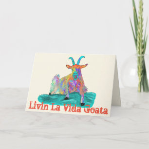 Livin La Vida Goata lustiger schreiender Karte