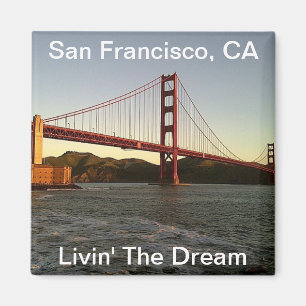 Livin le rêve à San Francisco - aimant