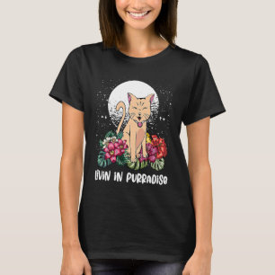 Livin Purradise Cat Hobby Kitten Pastime Cat T-Shirt