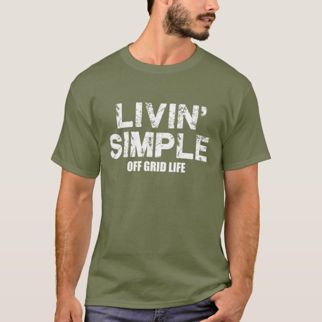 Livin simple le T-shirt de la vie de grille (Devant)