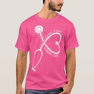 Livin' That Scrub Life - Doktor T-Shirt