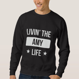 Livin 'The Amy Life Familientreffen Squad Erste La Sweatshirt
