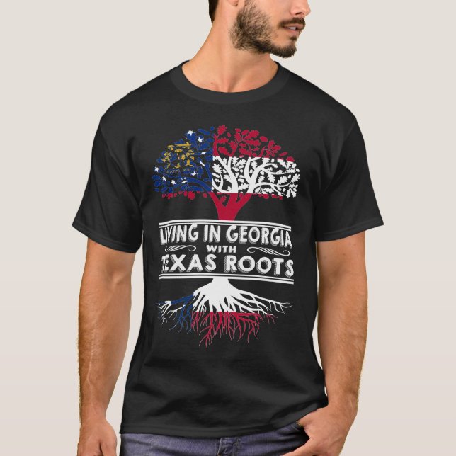 Living in Georgia with Texas Roots T-Shirt (Vorderseite)