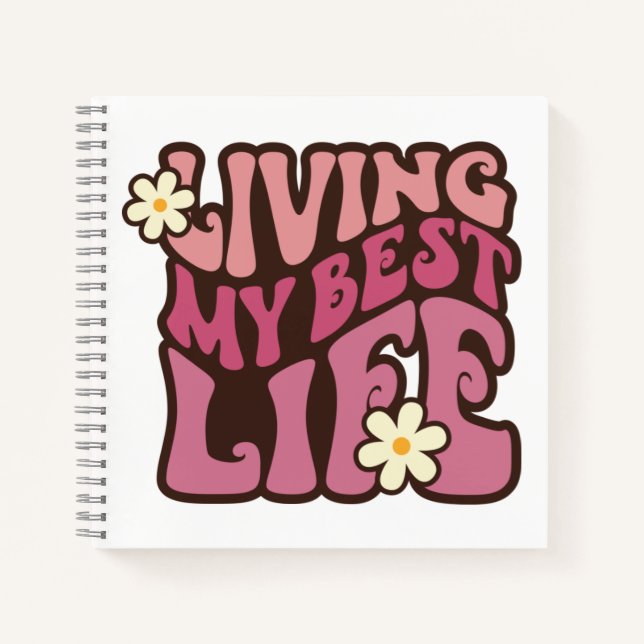 Living My Best Life Daisy Journal (Devant)