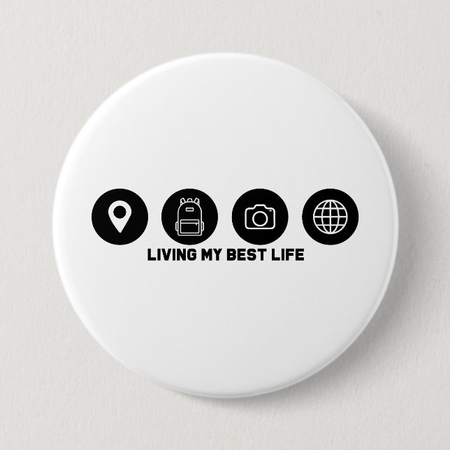 Living my best life travel button (Vorderseite)