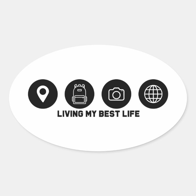 Living my best life travel ovaler aufkleber (Vorderseite)
