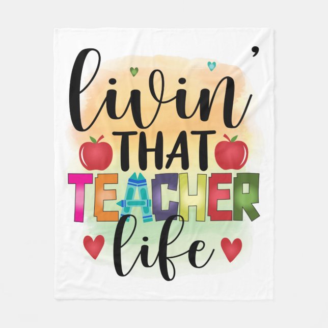 Living That Teacher Life - Gift For Teachers Fleecedecke (Vorderseite)