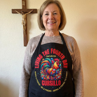 Living The Fourth Day Cursillo DeColores Rooster Schürze