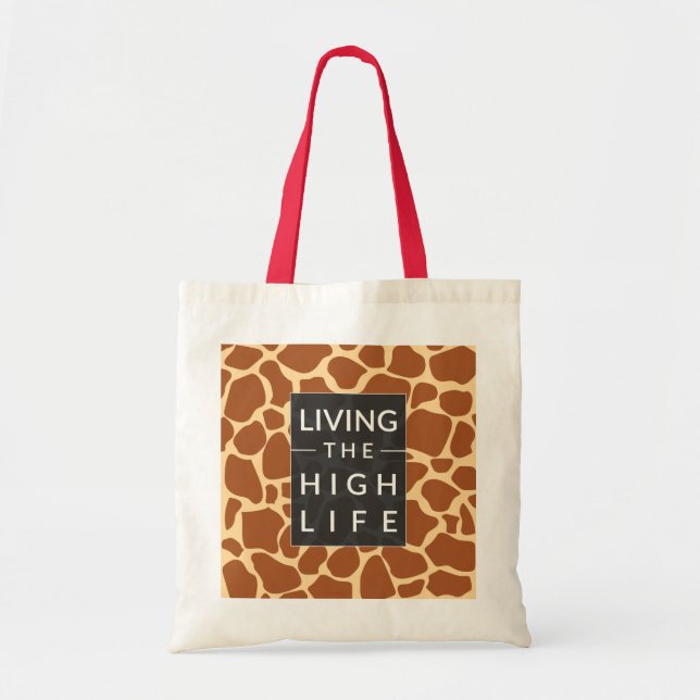Living the High Life Giraffe Print Tote Bag Tragetasche (Vorne)